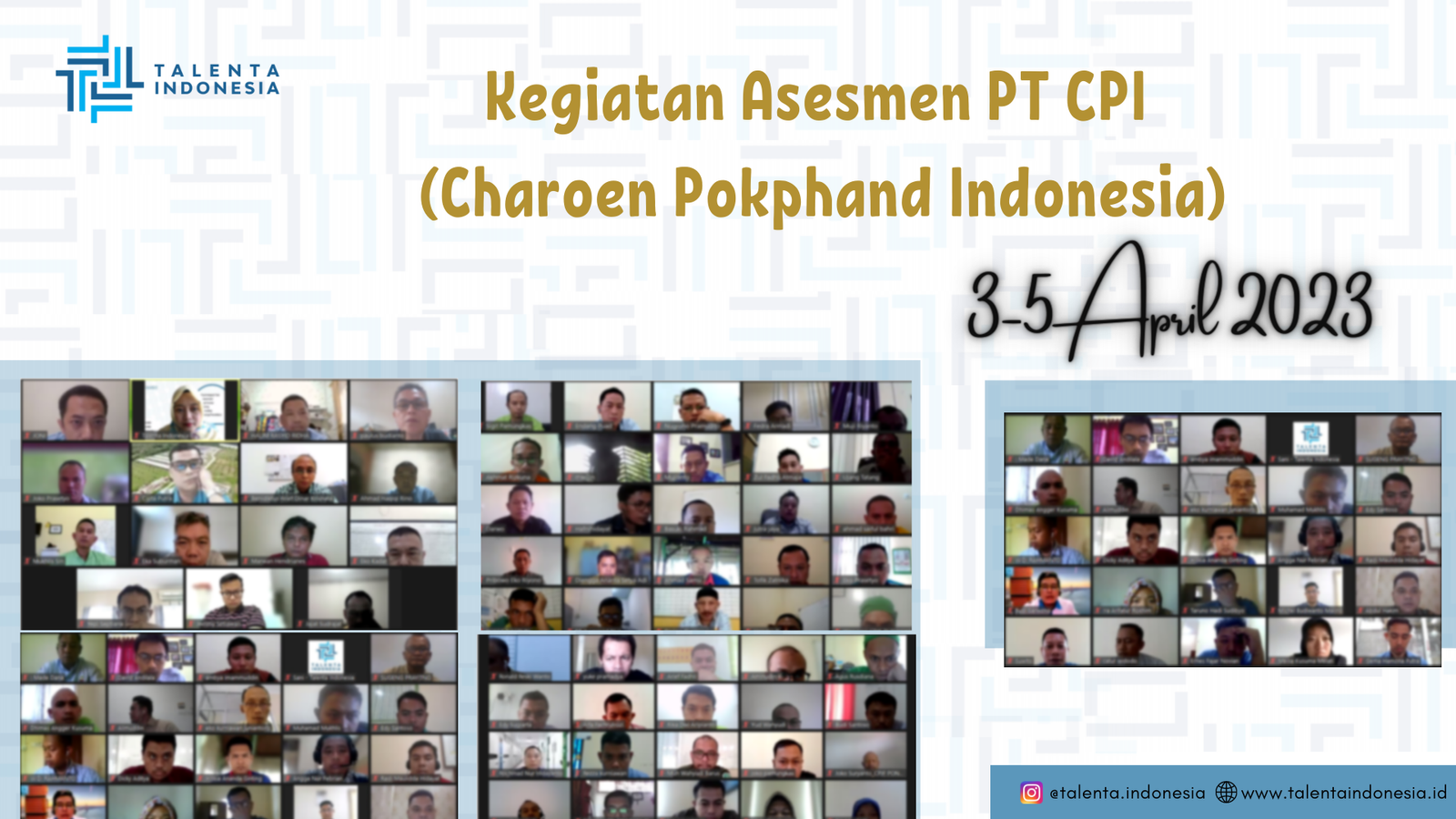 Kegiatan Assessment oleh Talenta Indonesia untuk PT Charoen Pokphand Indonesia
